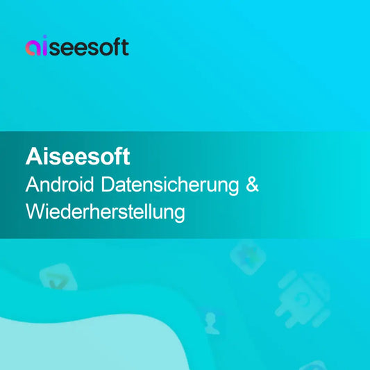 Aiseesoft Android Zálohování a Obnova dat