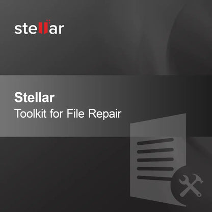 Boîte à outils Stellar pour la réparation de fichiers